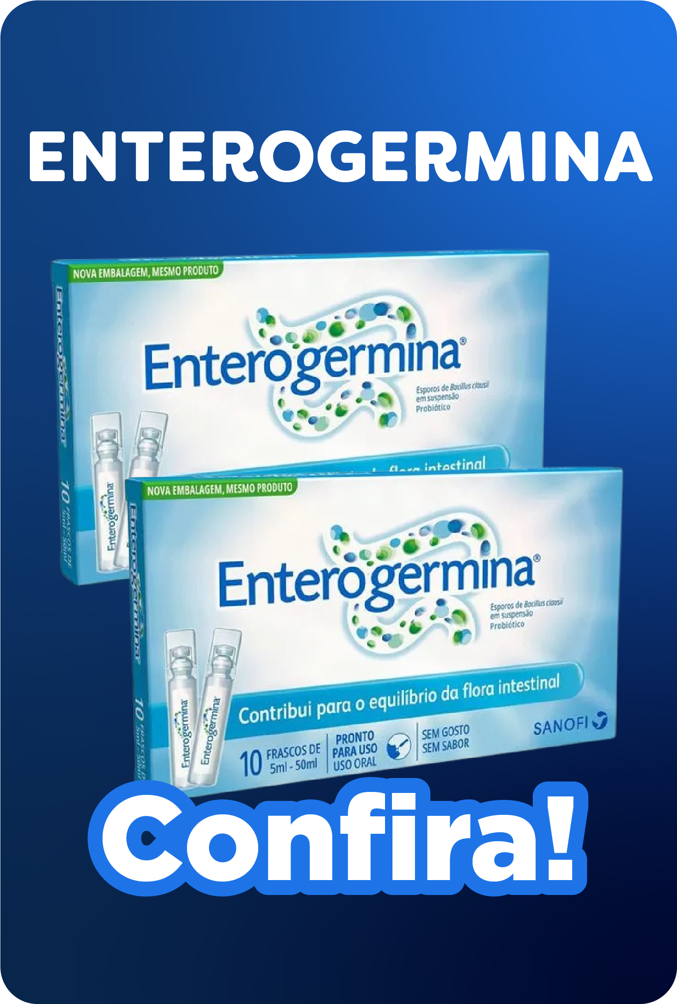 Enterogermina, confira!